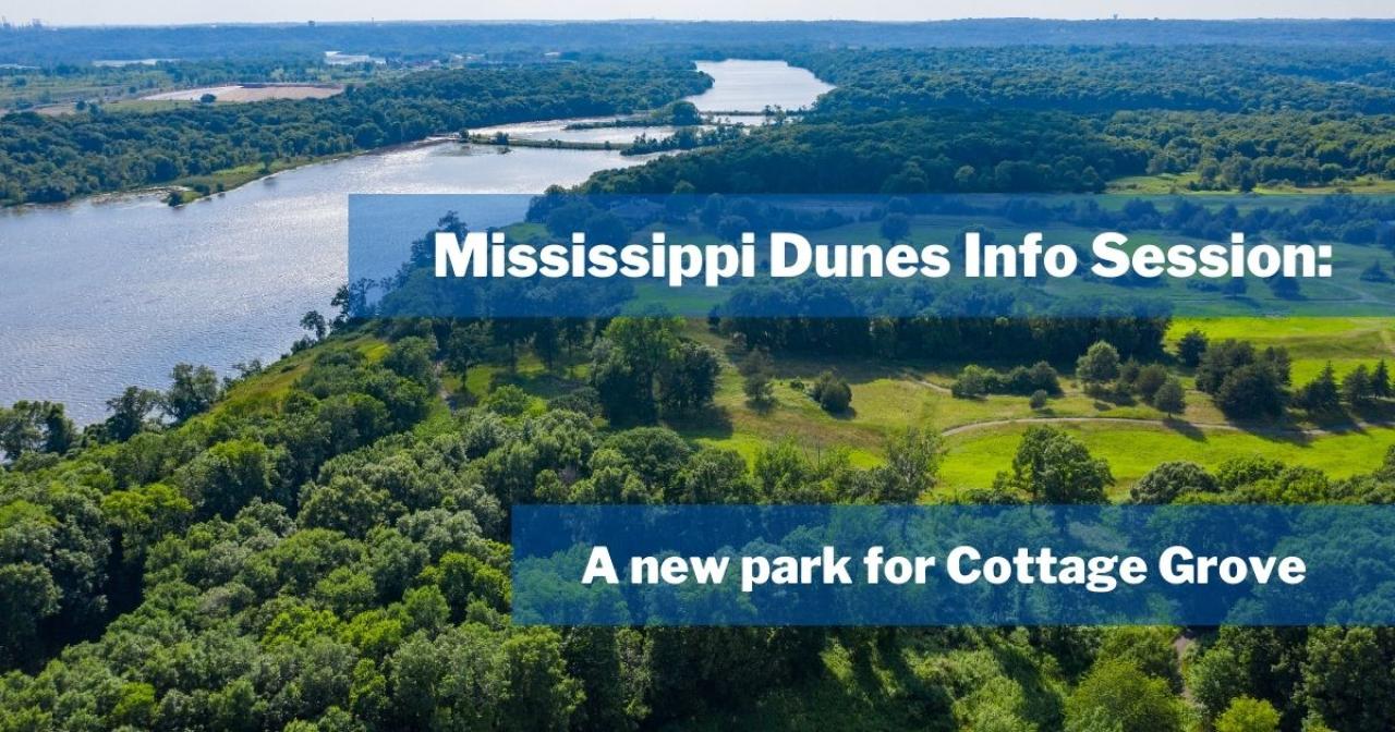 Mississippi Dunes Info Session