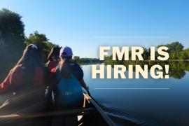 People canoeing + FMR is hiring!